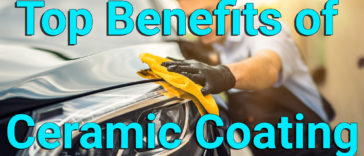 Top Benefits of Ceramic Coating for Your Car