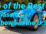 6 of the Best Classic Car Shows in the U.S
