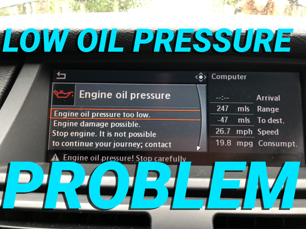 BMW N43 Engine Low Oil Pressure Problem 1
