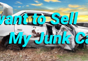I want to Sell My Junk Car Tips