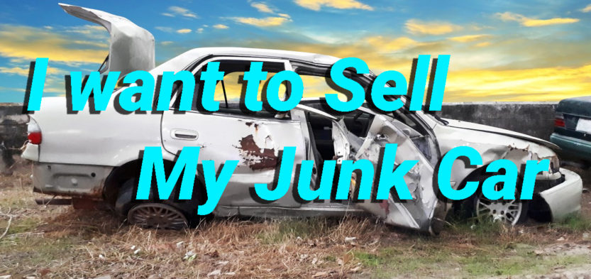 I want to Sell My Junk Car Tips