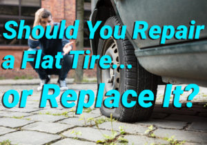 Should You Repair a Flat Tire or Replace It