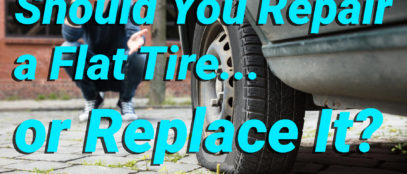 Should You Repair a Flat Tire or Replace It