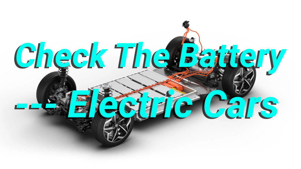 Check The Material of The Battery of Electric Car